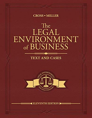 The Legal Environment of Business: Text and Cases