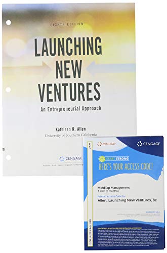Bundle: Launching New Ventures: An Entrepreneurial Approach, Loose-leaf Version, 8th + MindTap, 1 term Printed Access Card