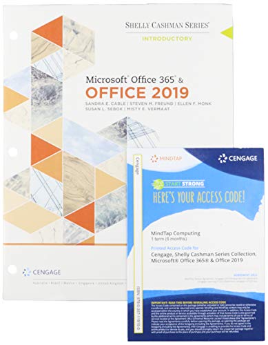 Bundle: Shelly Cashman Series MicrosoftÂ® Office 365 & Office 2019 Introductory, Loose-leaf Version + MindTap, 1 term Printed Access Card