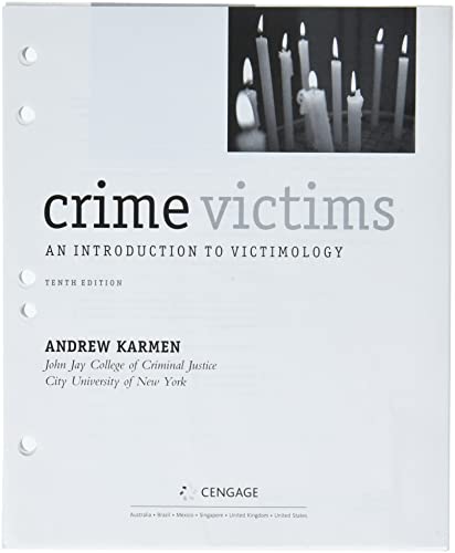 Bundle: Crime Victims: An Introduction to Victimology, Loose-leaf Version, 10th + MindTapV2.0, 1 term Printed Access Card