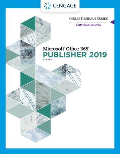 Shelly Cashman SeriesÂ® MicrosoftÂ® Office 365Â® & Publisher 2019Â® Comprehensive