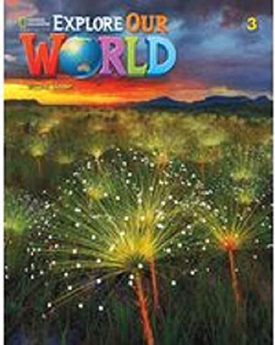 Explore Our World 3 with the Spark platform