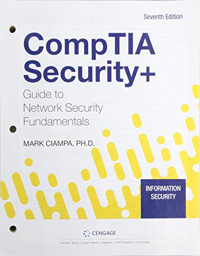 CompTIA Security+ Guide to Network Security Fundamentals, Loose-leaf version