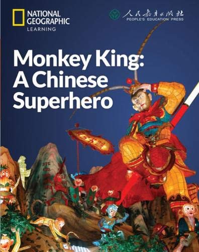 Monkey Kingâ€”a Chinese Superhero: China Showcase Library