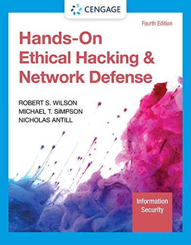 Hands-On Ethical Hacking and Network Defense, Loose-leaf Version