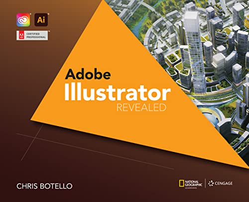 AdobeÂ® Illustrator Creative Cloud Revealed, 2nd Edition
