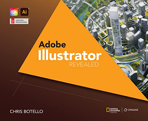 Adobe® Illustrator Creative Cloud Revealed, 2nd Edition