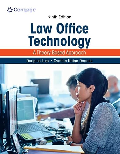 Law Office Technology: A Theory-Based Approach, Loose-leaf Version