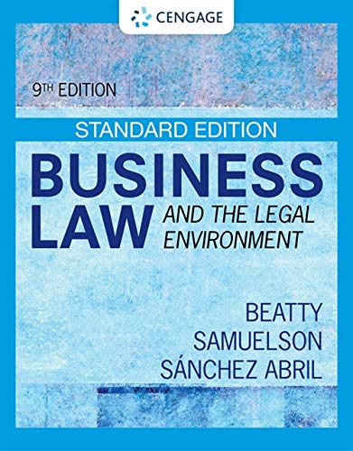 Business Law and the Legal Environment - Standard Edition