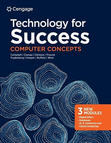 Technology for Success: Computer Concepts, Loose-leaf Version