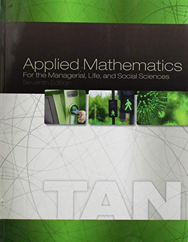 Applied Mathematics for the Managerial, Life, and Social Sciences