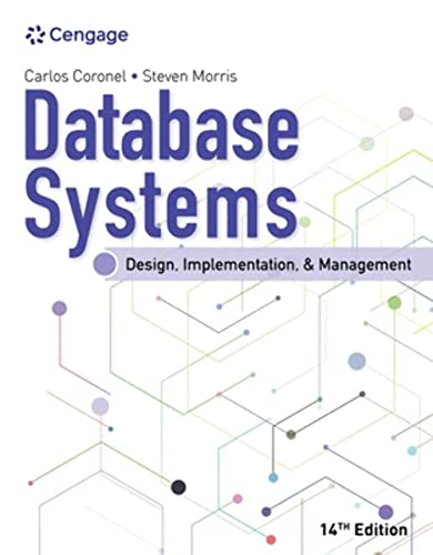 Database Systems: Design, Implementation, & Management, Loose-leaf Version