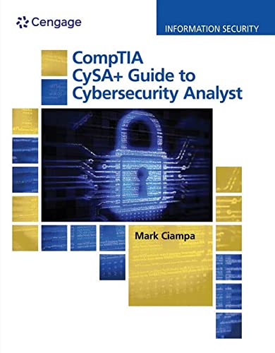CompTIA CySA+ Guide to Cybersecurity Analyst (CS0-002), Loose-leaf Version