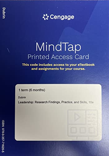 MindTap for Dubrin's Leadership: Research Findings, Practice, and Skills, 1 term Printed Access Card