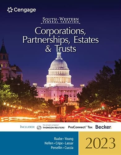 South-Western Federal Taxation 2023: Corporations, Partnerships, Estates and Trusts (Intuit ProConnect Tax Online & RIA CheckpointÂ®, 1 term Printed Access Card)