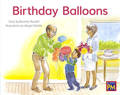 Rigby PM Leveled Reader Blue Fiction Level 10 Grade 1 Birthday Balloons
