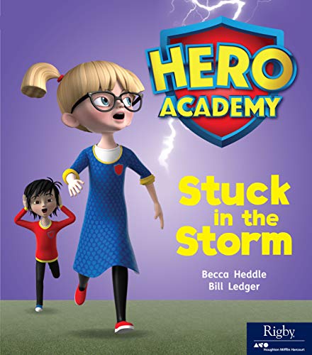 Hero Academy Leveled Reader Set 4 Grade K-1 Level F Stuck in the Storm