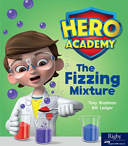 Hero Academy Leveled Reader Set 4 Grade K-1 Level F The Fizzing Mixture