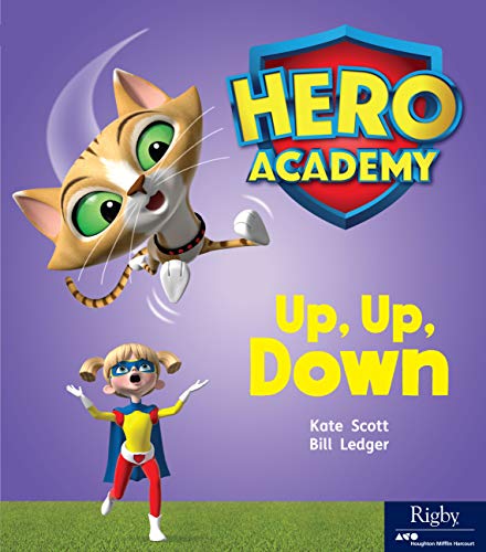 Hero Academy Leveled Reader Set 5 Level G Grade 1 Level G Up, Up, Down