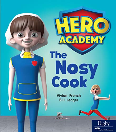 Hero Academy Leveled Reader Set 7 Level J Grade 1-2 Level J The Nosy Cook