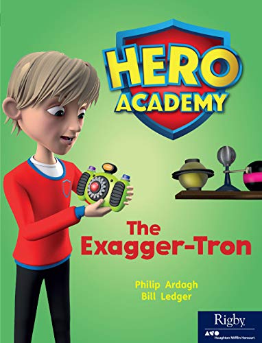 Hero Academy Leveled Reader Set 8 Level L Grade 1-2 Level L The Exagger-tron