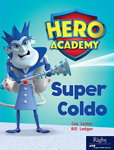 Hero Academy Leveled Reader Set 8 Level M Grade 2-3 Level M Super Coldo