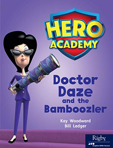 Hero Academy Leveled Reader Set 9 Level M Grade 2-3 Level M Doctor Daze and theBamboozler