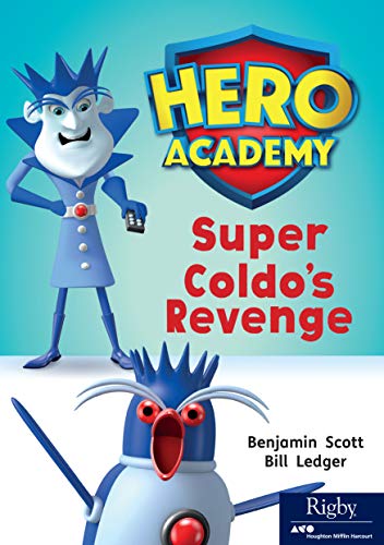 Hero Academy Leveled Reader Set 10 Level N Grade 2-3 Level N Super Coldo'sRevenge