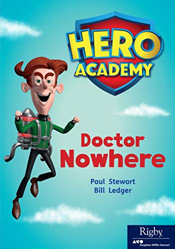 Hero Academy Leveled Reader Set 12 Level P Grade 3-4 Level P Doctor Nowhere