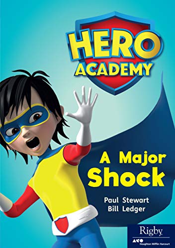 Hero Academy Leveled Reader Set 13 Level Q Grade 3-4 Level Q A Major Shcok
