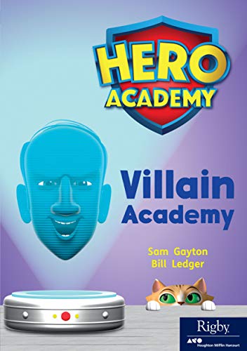 Hero Academy Leveled Reader Set 13 Level R Grade 3-4 Level R Villain Academy