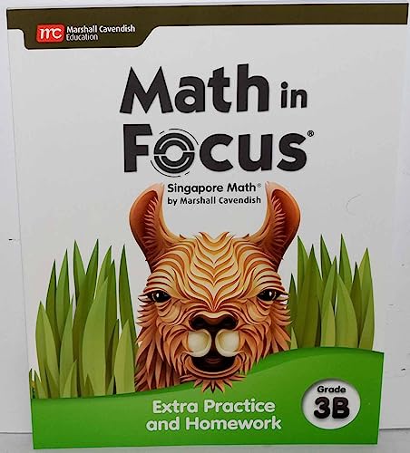 Math in Focus Extra Practice and Homework Volume B Grade 3