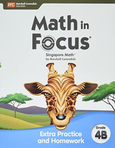 Math in Focus Extra Practice and Homework Volume B Grade 4