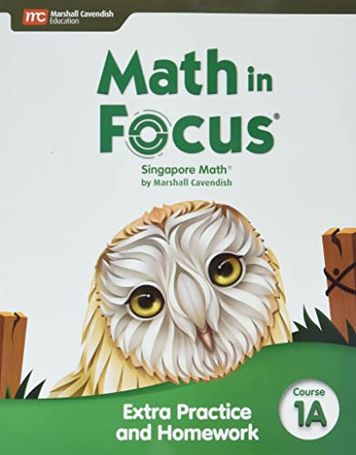 Math in Focus Extra Practice and Homework Volume A Course 1