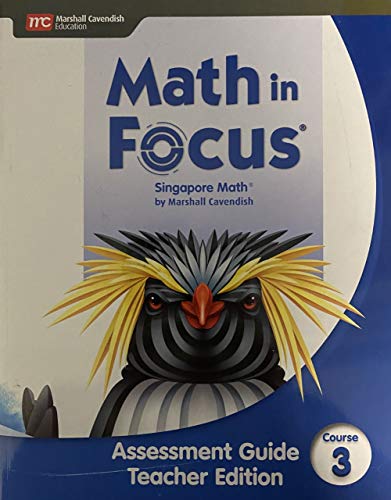 Math in Focus Assessment Guide Teacher Edition Course 3