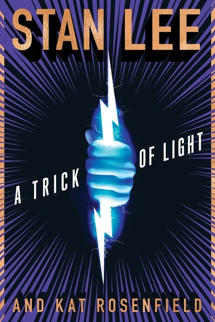 A Trick Of Light: Stan Lee’s Alliances