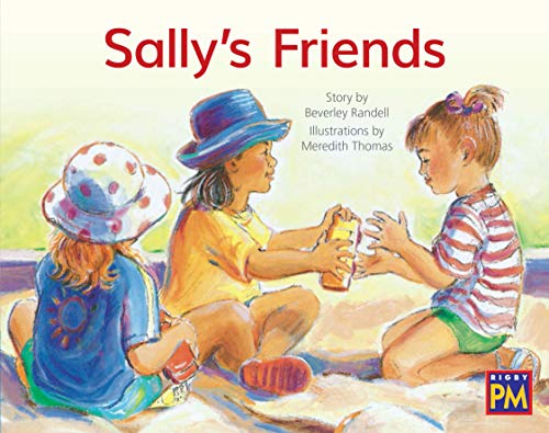 Rigby PM Leveled Reader Blue Fiction Level 9 Grade 1 Sally's Friends
