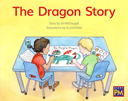 Rigby PM Leveled Reader Green Fiction Level 14 Grade 1-2 Dragon Story, The