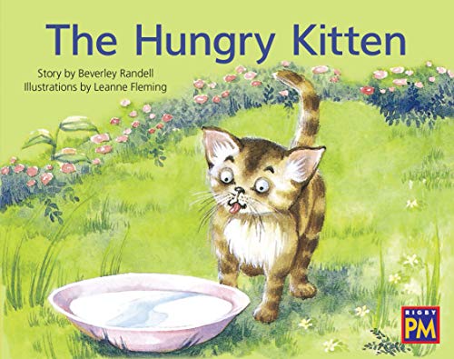 Rigby PM Leveled Reader Yellow Fiction Level 6 Grade 1 The Hungry Kitten
