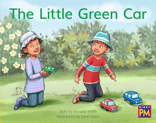 Rigby PM Leveled Reader Yellow Fiction Level 6 Grade 1 The Little Green Car