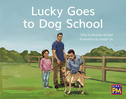 Rigby PM Leveled Reader Yellow Fiction Level 7 Grade 1 Lucky Goes to Dog School