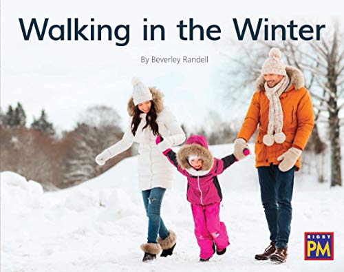 Rigby PM Collection Bookroom Package Green Non Fiction Level 14/15 Grades 1-2Walking in the Winter