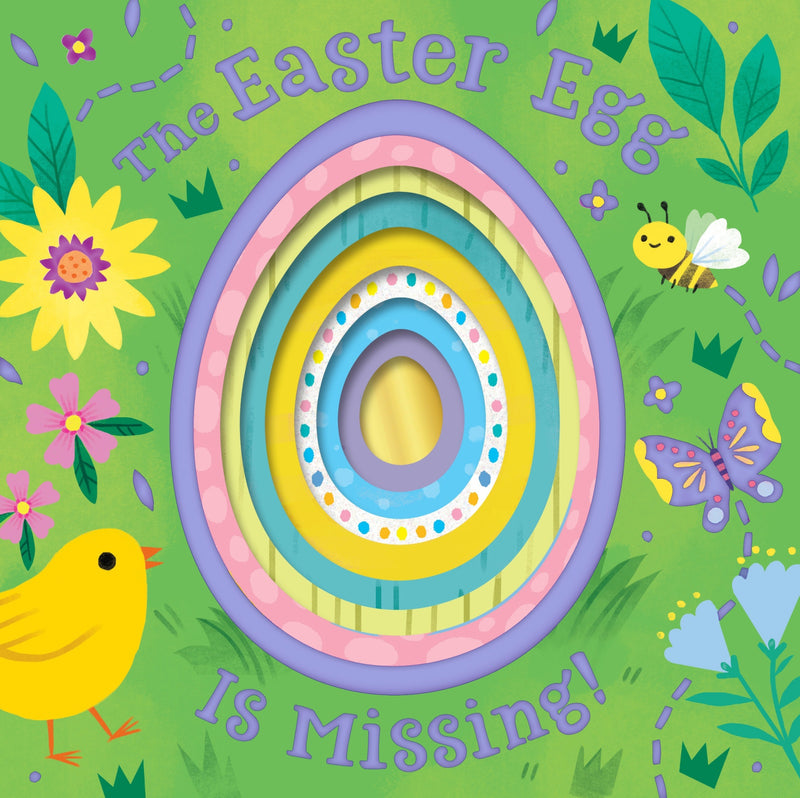 The Easter Egg Is Missing!: An Easter And Springtime Book For Kids