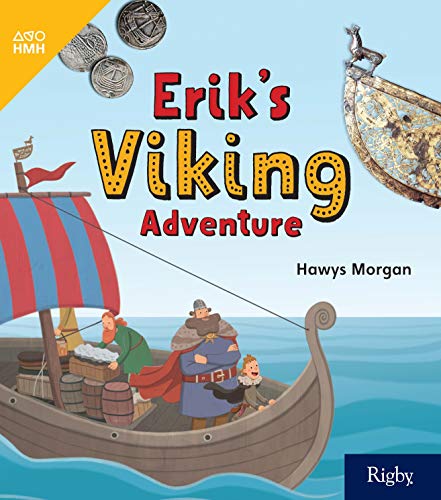 HMH inFact Leveled Reader Grade 1 Erik's Viking Adventure