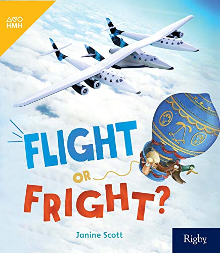 HMH inFact Leveled Reader Grade 3 Flight or Fright?