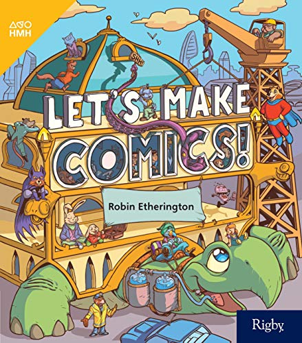 HMH inFact Leveled Reader Grade 3 Letâ€™s Make Comics!