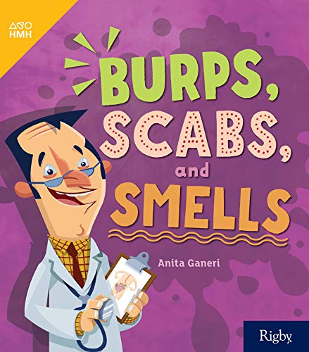 HMH inFact Leveled Reader Grade 3 Burps, Scabs and Smells