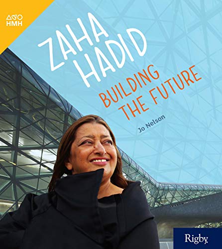 HMH inFact Leveled Reader Grade 3 Zaha Hadid: Building the Futur