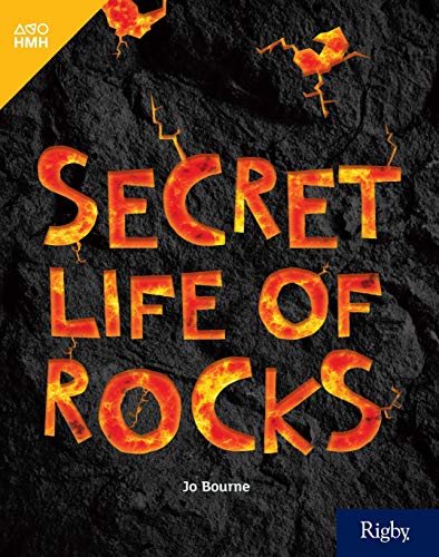 HMH inFact Leveled Reader Grade 4 Secret Life of Rocks