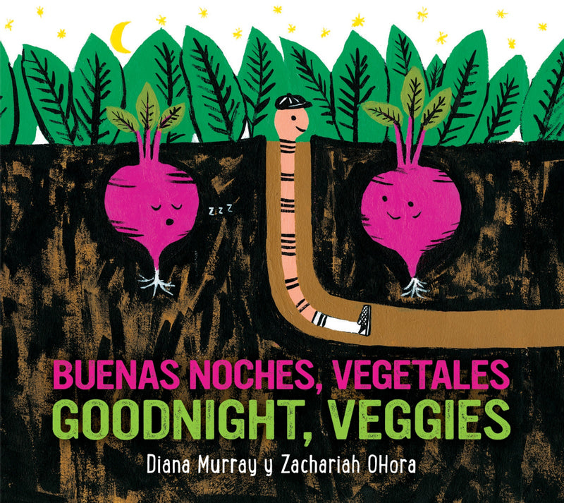 Goodnight, Veggies/Buenas noches, vegetales: Bilingual English-Spanish